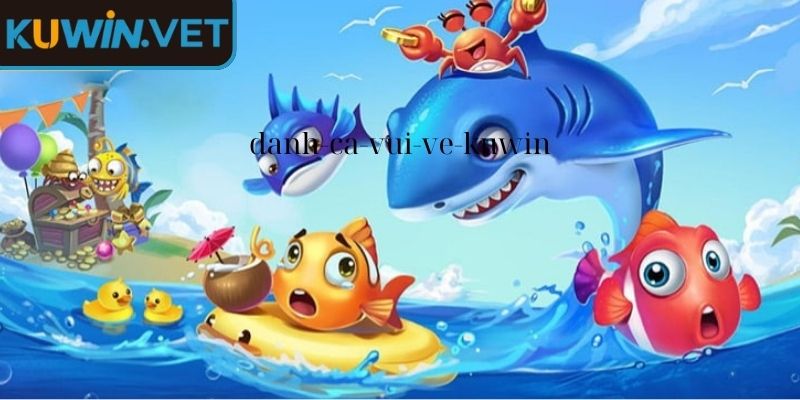 Khám phá bên trong của game bài đánh cá vui vẻ Kuwin