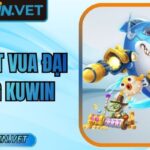 Jackpot Vua Đại Dương Kuwin Khám Phá Thật Sự Hấp Dẫn
