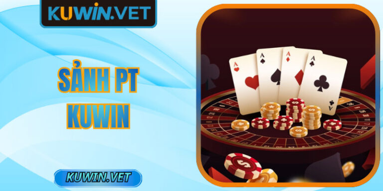 Sảnh PT Kuwin - Không Gian Slot Hiện Đại Và Ổn Định